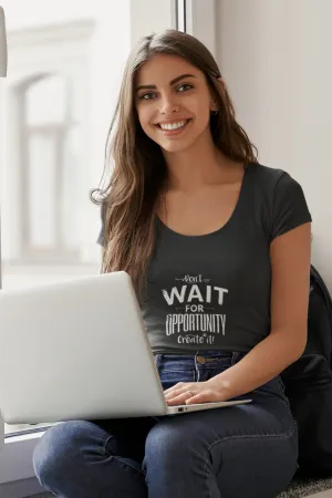 Create Opportunity Printed Scoop Neck T-shirt for women